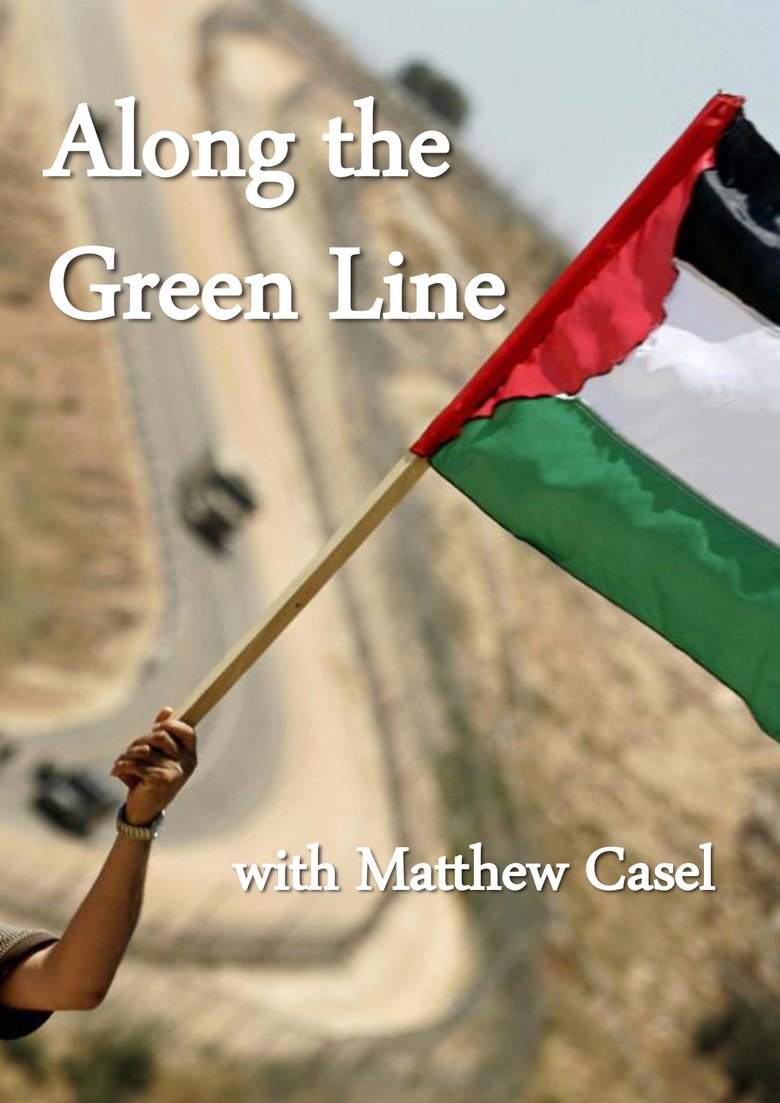 Poster of Along the Green Line