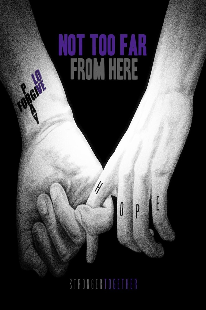 Poster of Not Too Far from Here