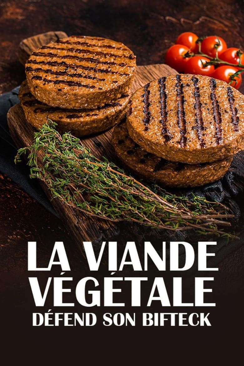 Poster of La viande végétale défend son bifteck