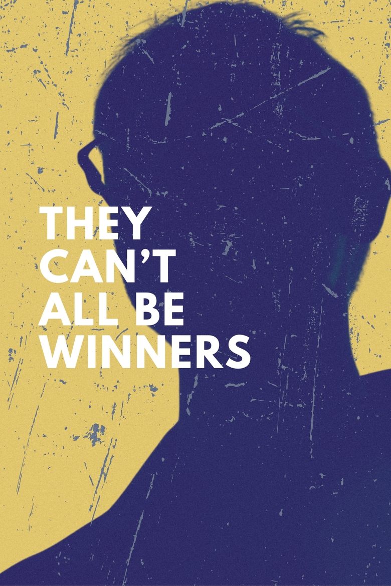 Poster of They Can't All Be Winners