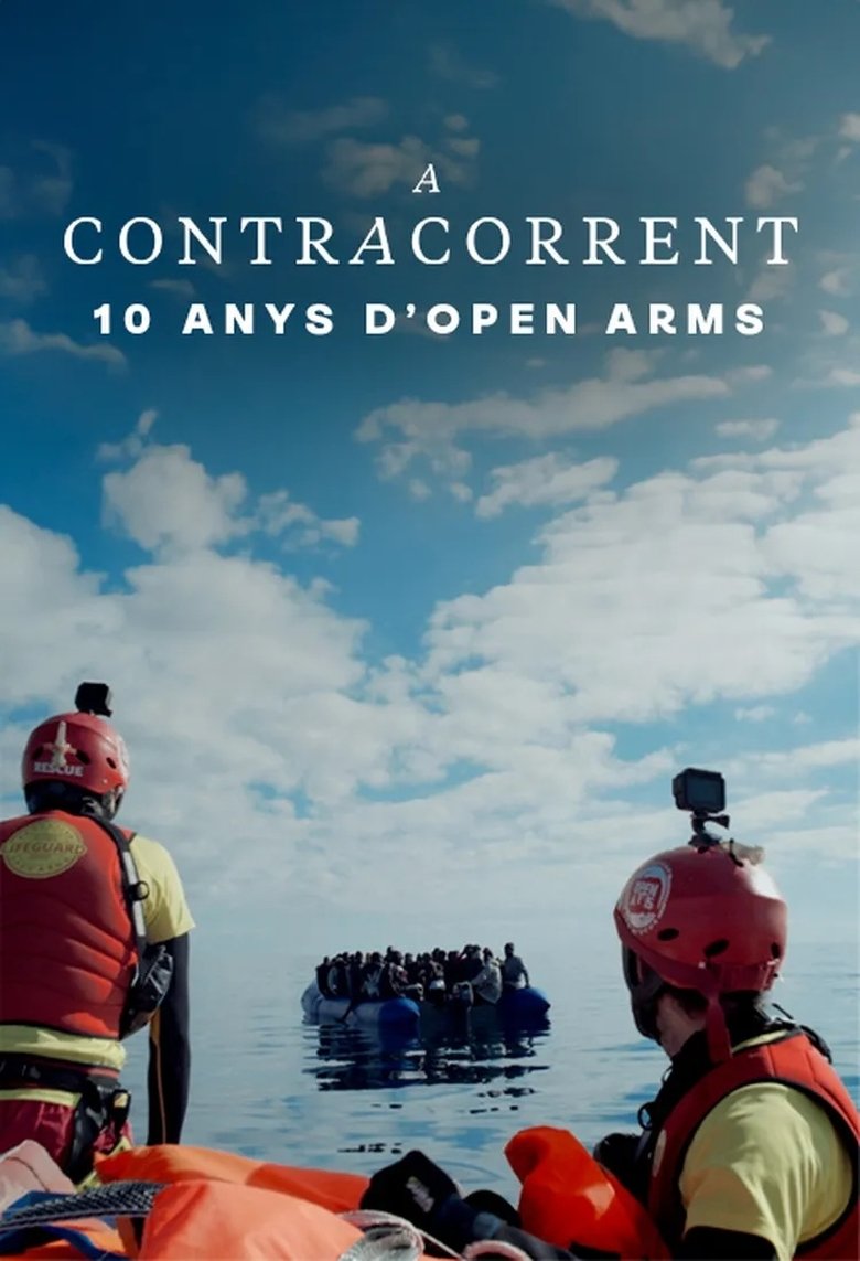 Poster of A contracorrent: 10 anys d'Open Arms