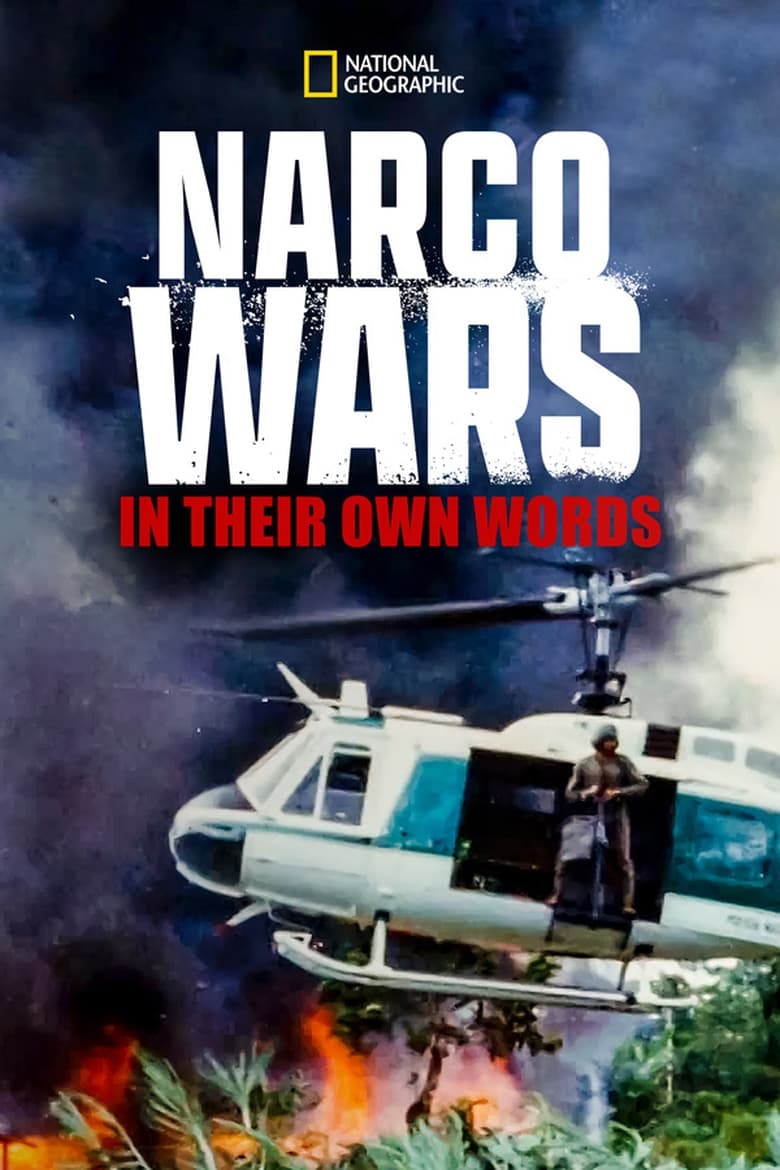 Poster of Narco Wars: In Their Own Words