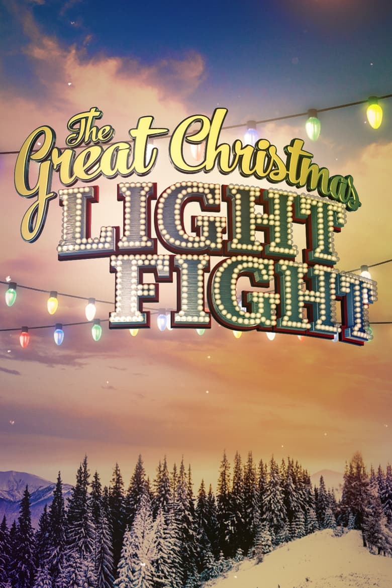 Poster of Episodes in The Great Christmas Light Fight - Season 9 - Season 9