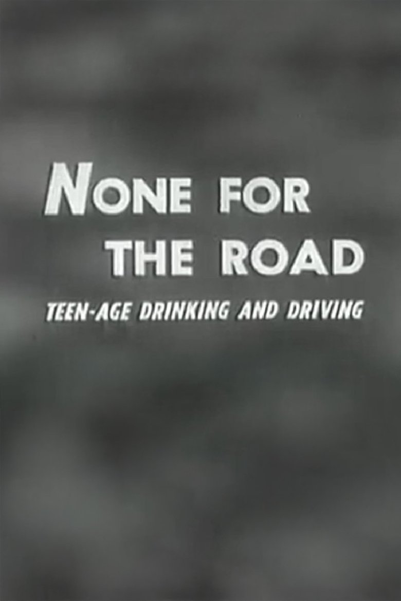 Poster of None For The Road