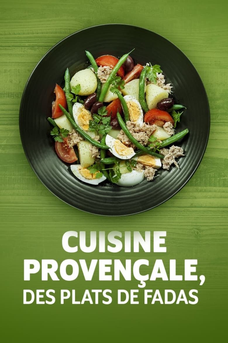 Poster of Cuisine provençale, des plats de fadas