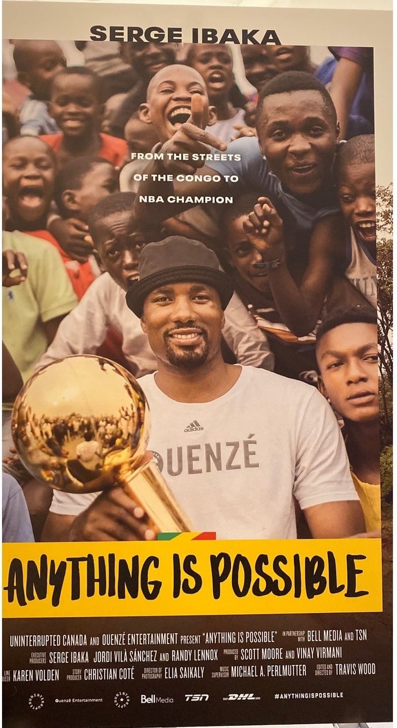 Poster of Anything is Possible: A Serge Ibaka Story