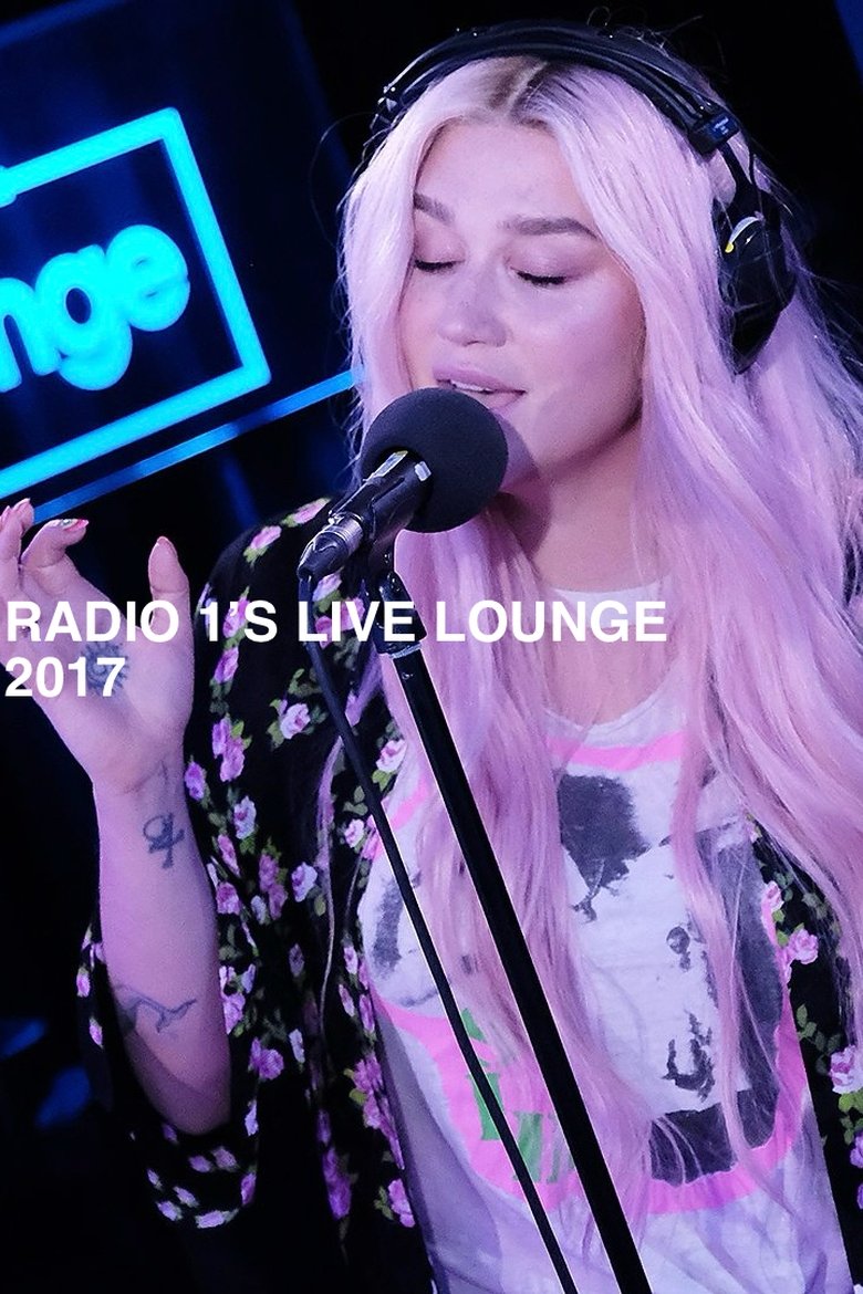 Poster of Episodes in BBC Radio 1's Live Lounge - 2017 - 2017
