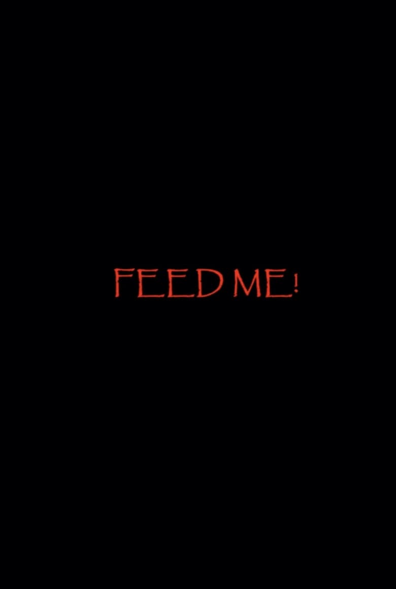 Poster of Feed Me!