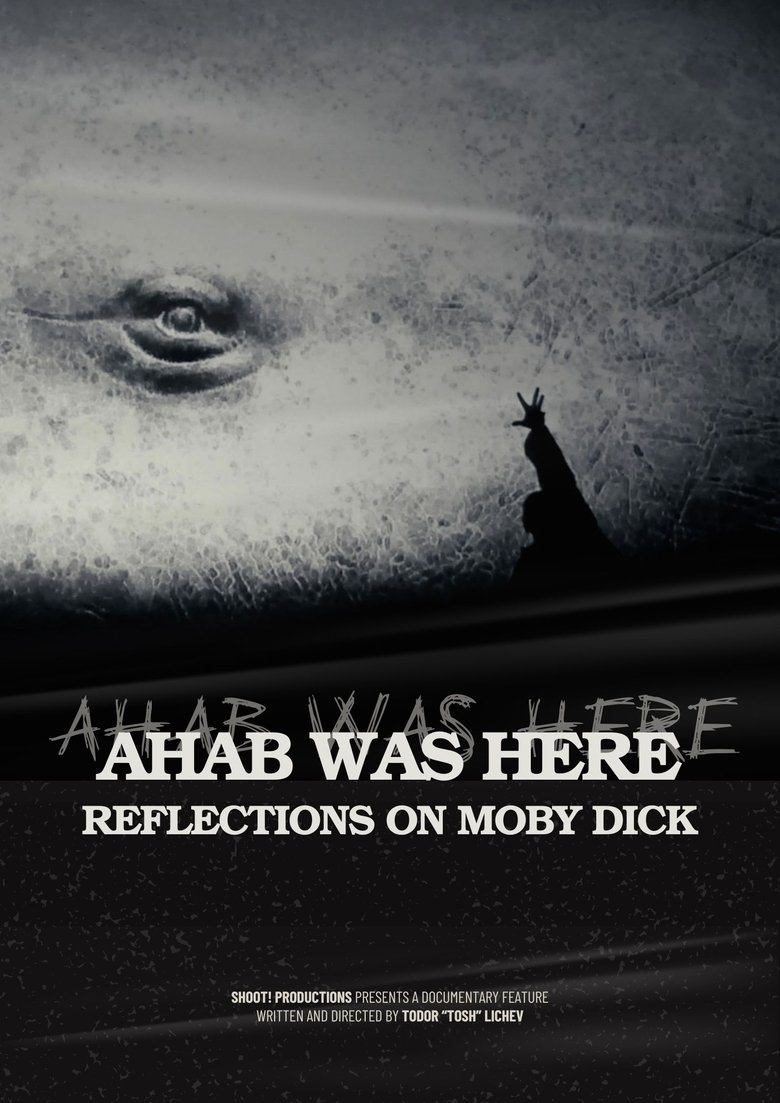 Poster of Ahab Was Here: Reflections on Moby Dick
