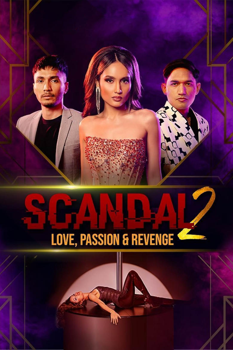 Poster of Scandal 2: Love, Sex & Revenge