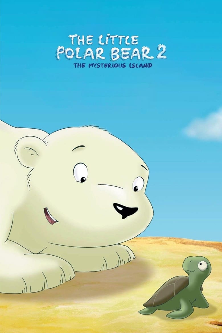 Poster of The Little Polar Bear 2: The Mysterious Island