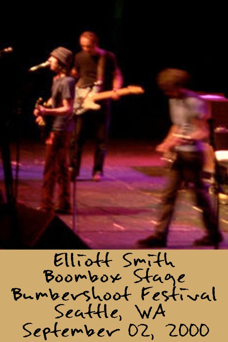 Poster of Elliott Smith: Live at Bumbershoot Festival 2000