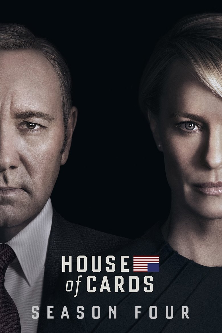 Poster of Episodes in House Of Cards - Season 4 - Season 4