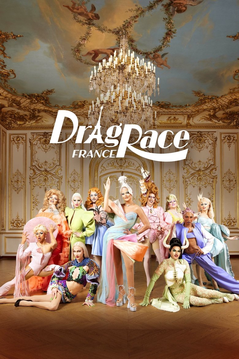 Poster of Episodes in Drag Race France - Season 1 - Season 1