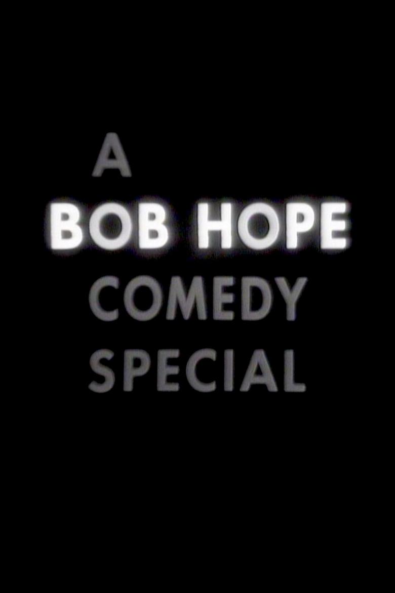 Poster of A Bob Hope Comedy Special