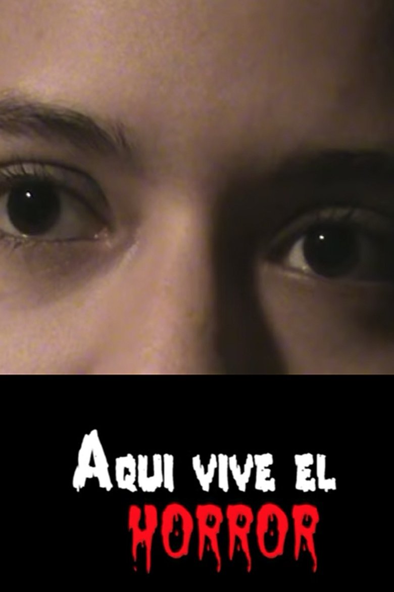 Poster of Here lives the horror