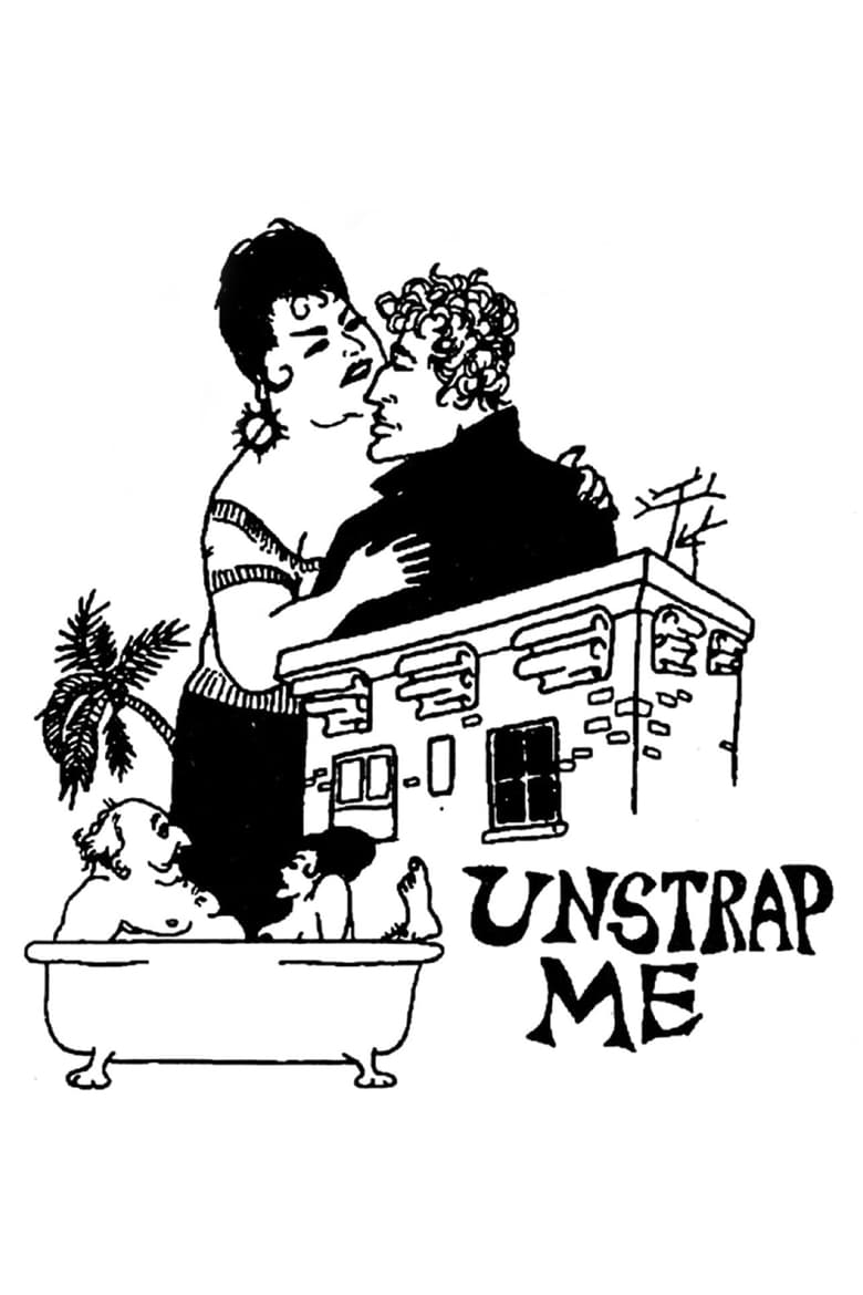 Poster of Unstrap Me