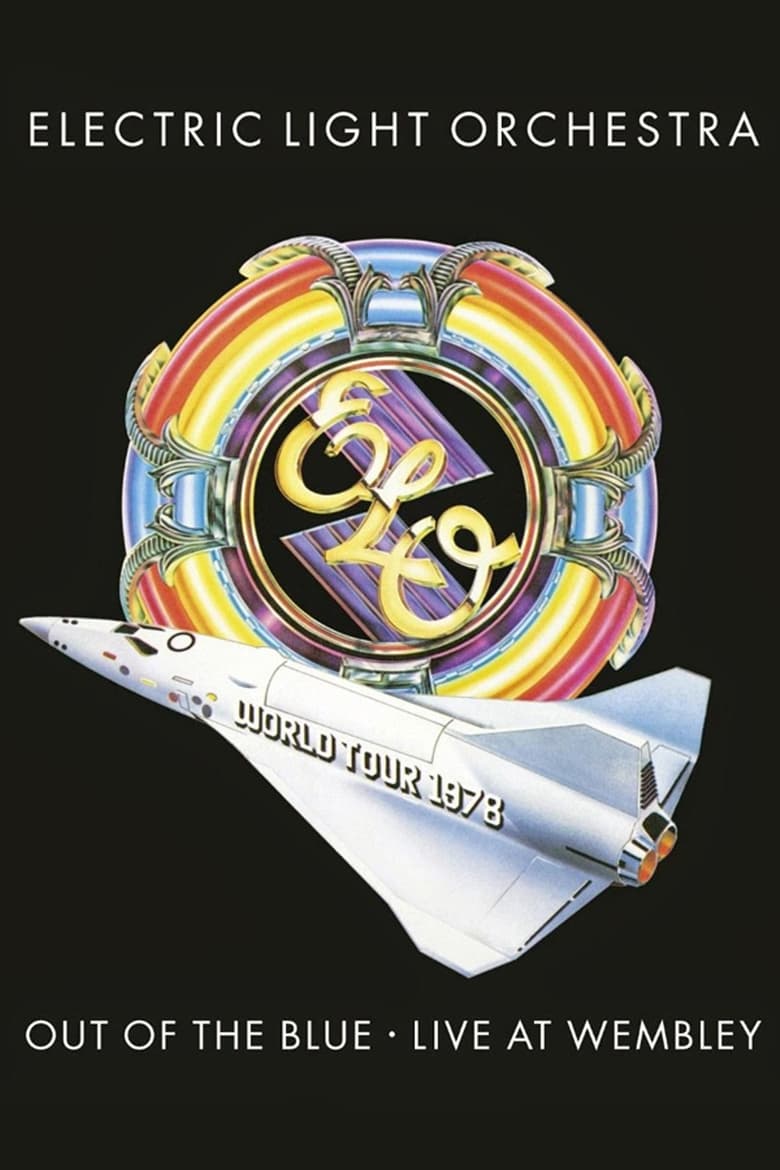 Poster of Electric Light Orchestra: Out of the Blue - Live at Wembley