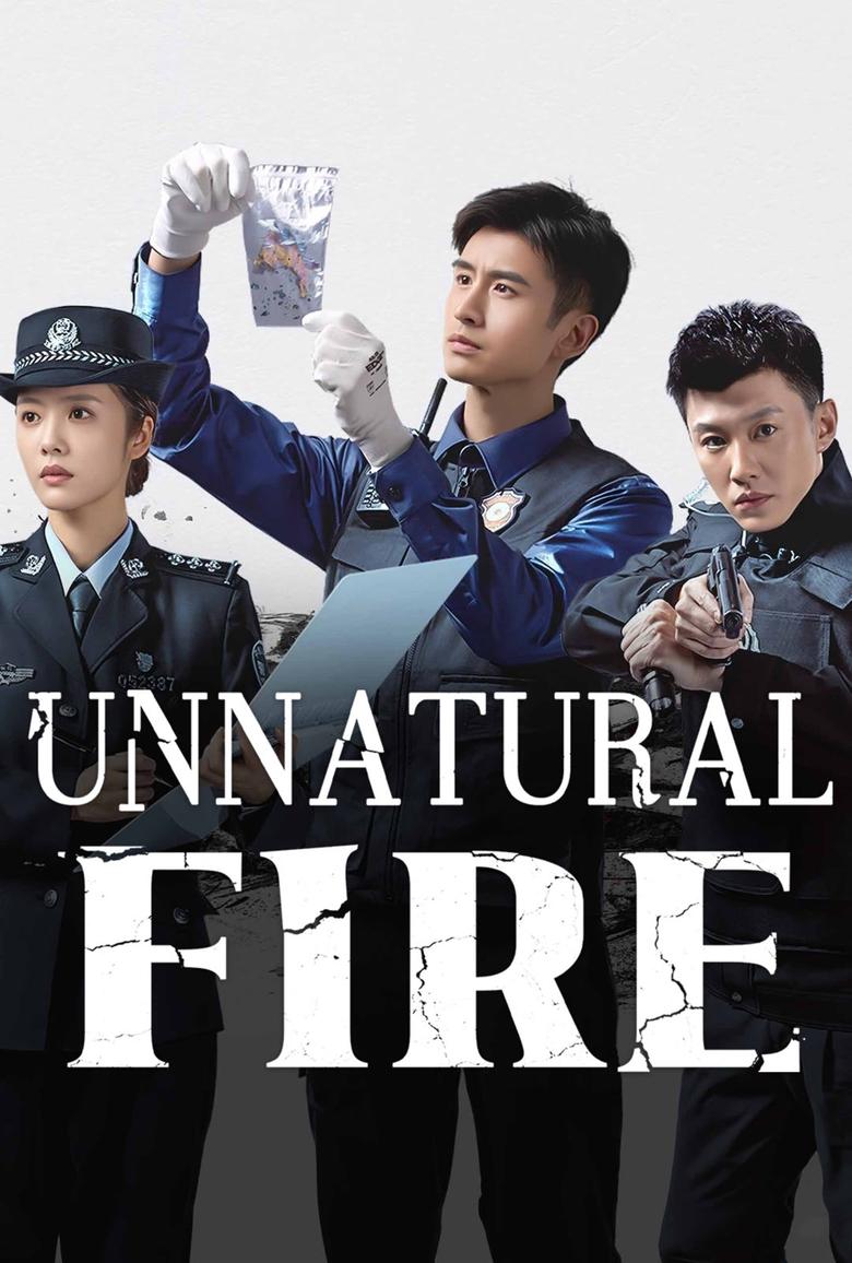 Poster of Cast and Crew in Unnatural Fire - Season 1 - Episode 16 - Episode 16