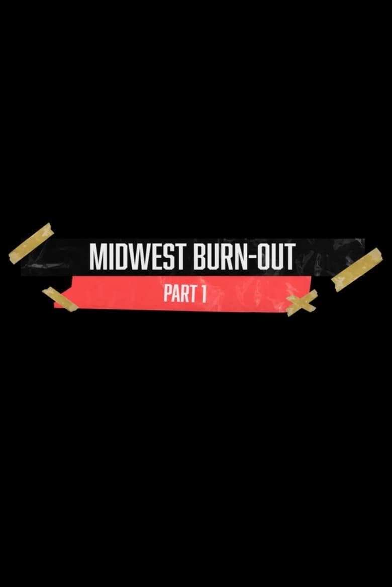 Poster of MIDWEST BURN-OUT