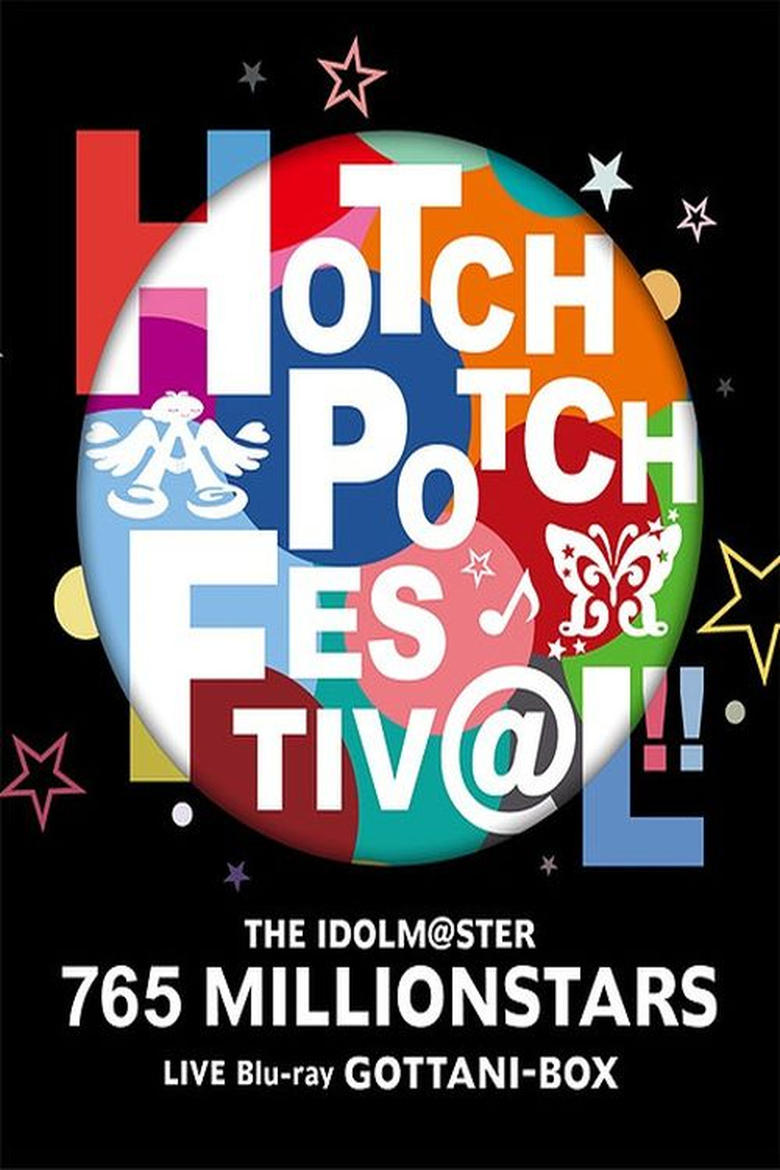 Poster of THE IDOLM@STER 765 MILLIONSTARS HOTCHPOTCH FESTIV@L!!