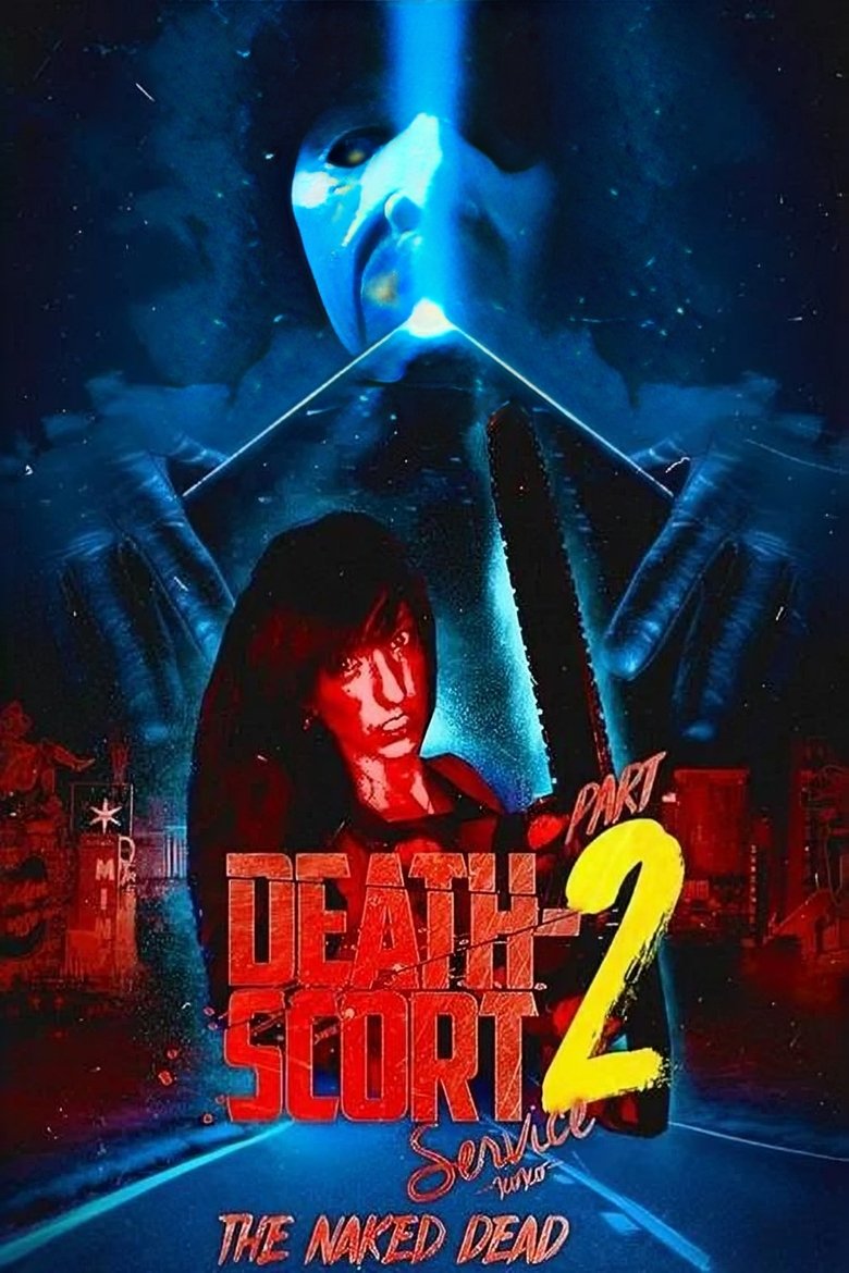 Poster of Death-Scort Service Part 2: The Naked Dead