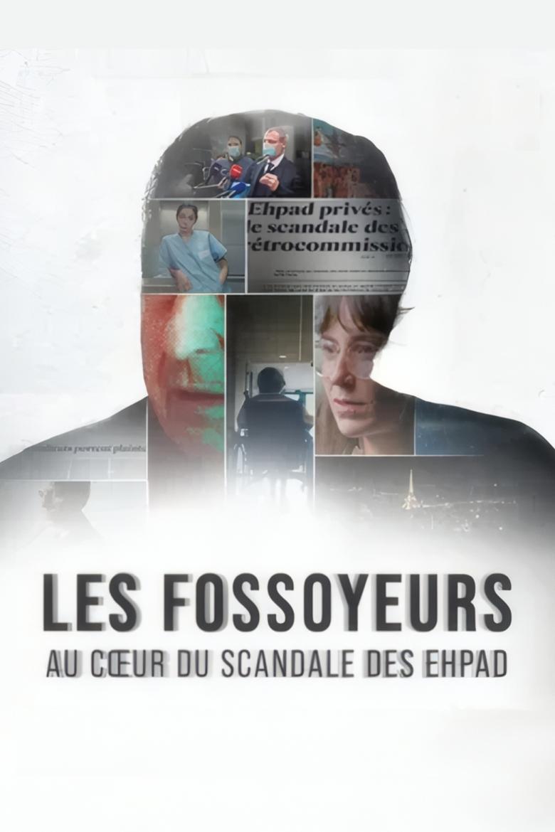 Poster of Les fossoyeurs, au cœur du scandale des Ehpad