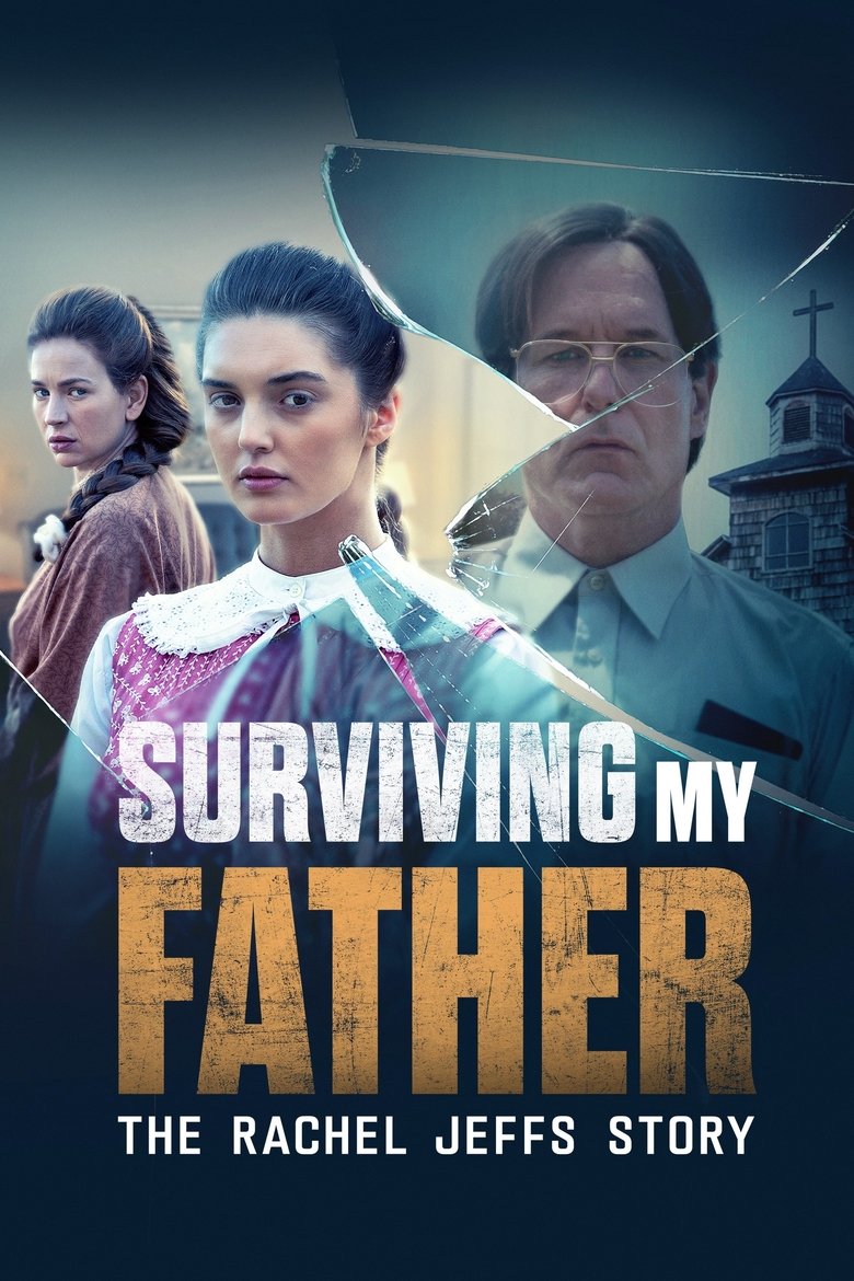 Poster of Surviving My Father: The Rachel Jeffs Story