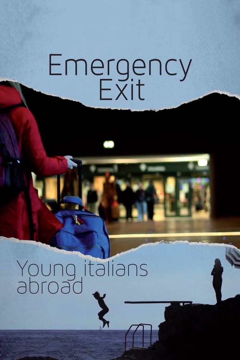 Poster of Emergency Exit: Young Italians Abroad