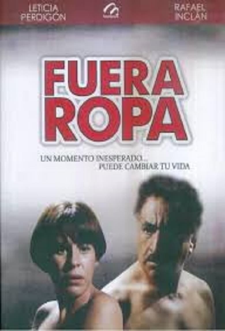 Poster of Fuera ropa