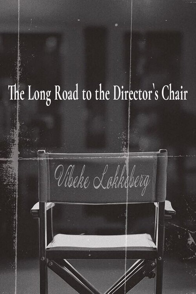 Poster of The Long Road to the Director's Chair