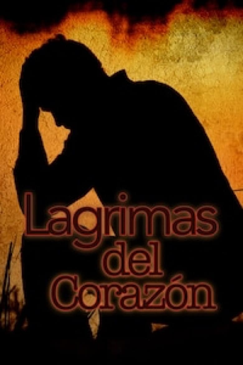 Poster of Lágrimas del corazón