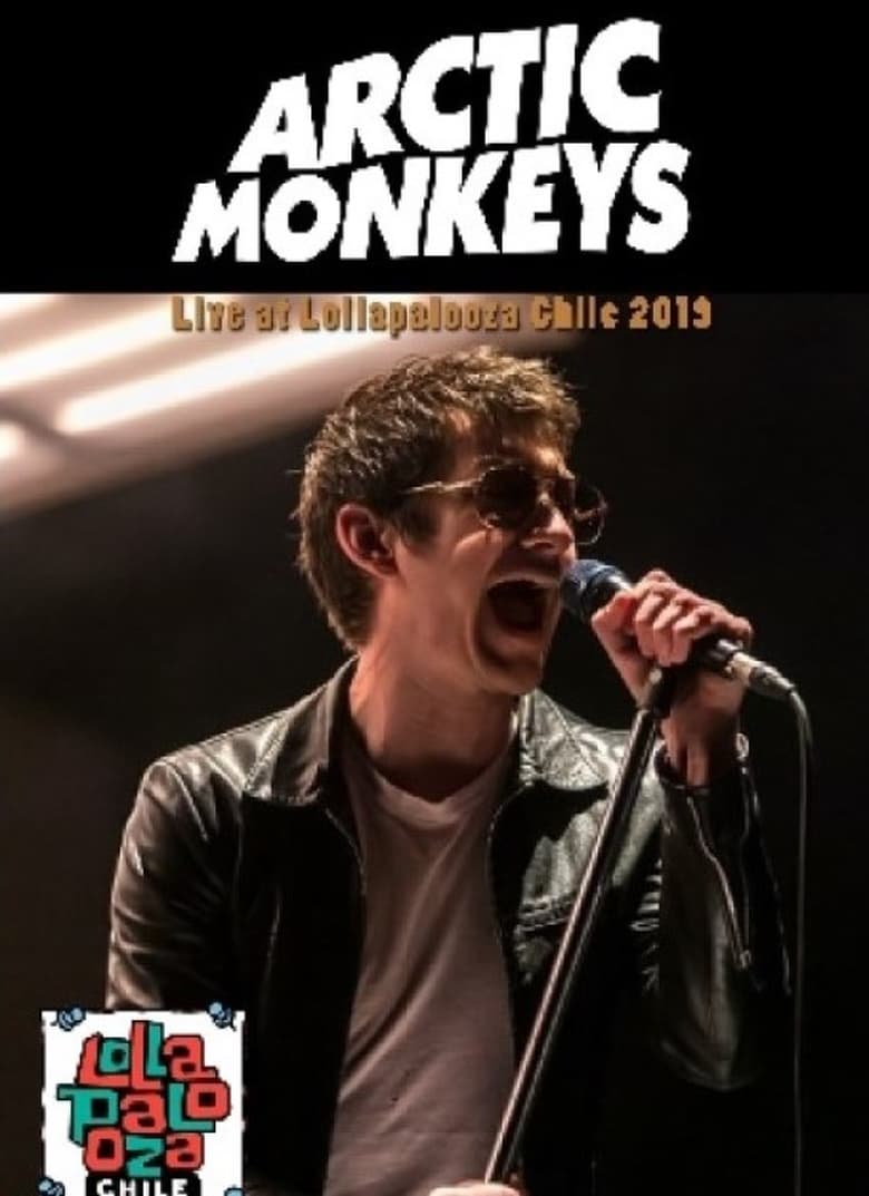 Poster of Arctic Monkeys  Live Lollapalooza Chile