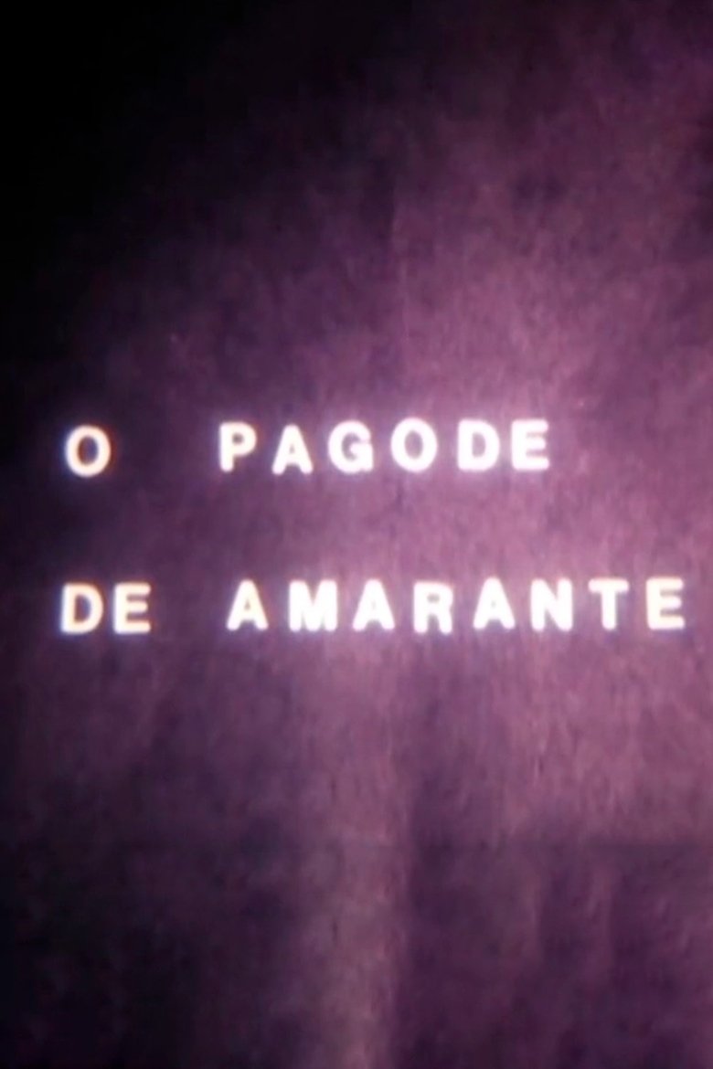 Poster of O Pagode de Amarante