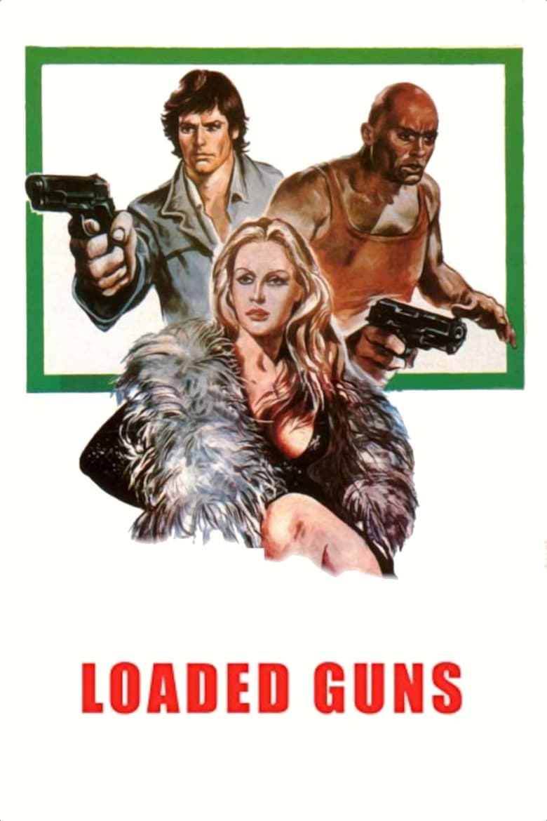 Poster of Loaded Guns