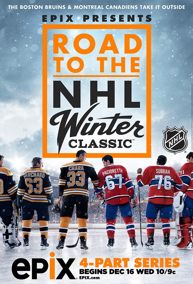 Poster of Episodes in Road To The NHL Winter Classic - 2016: Boston Bruins vs. Montreal Canadiens - 2016: Boston Bruins vs. Montreal Canadiens