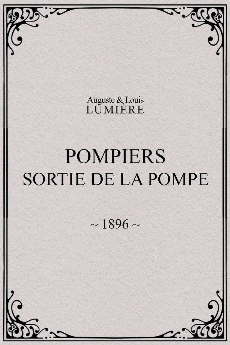 Poster of Pompiers : sortie de la pompe