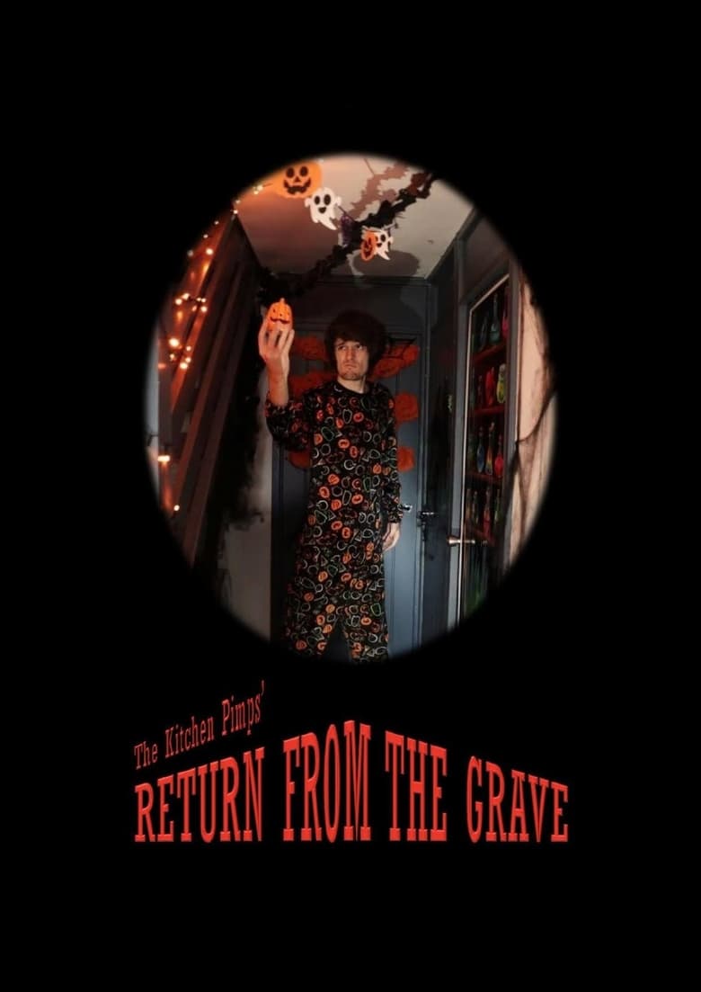 Poster of The Kitchen Pimps' Return from the Grave