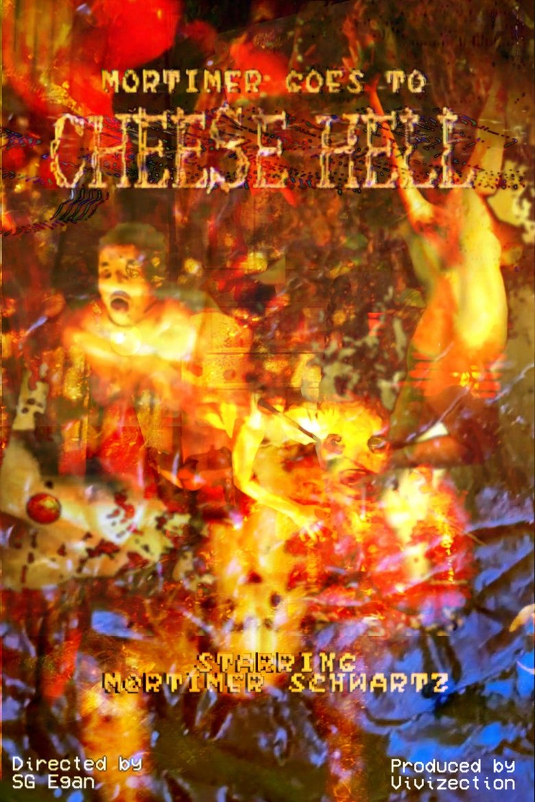 Poster of Mortimer Goes to Cheese Hell
