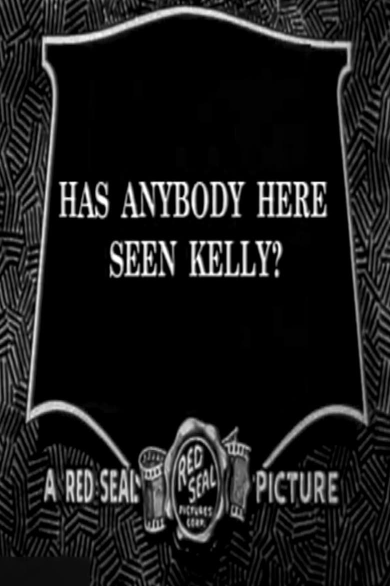 Poster of Has Anybody Here Seen Kelly?