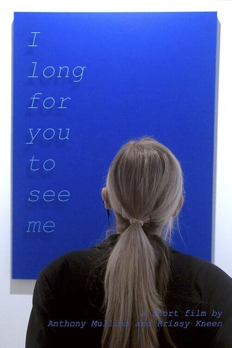 Poster of I Long for You to See Me