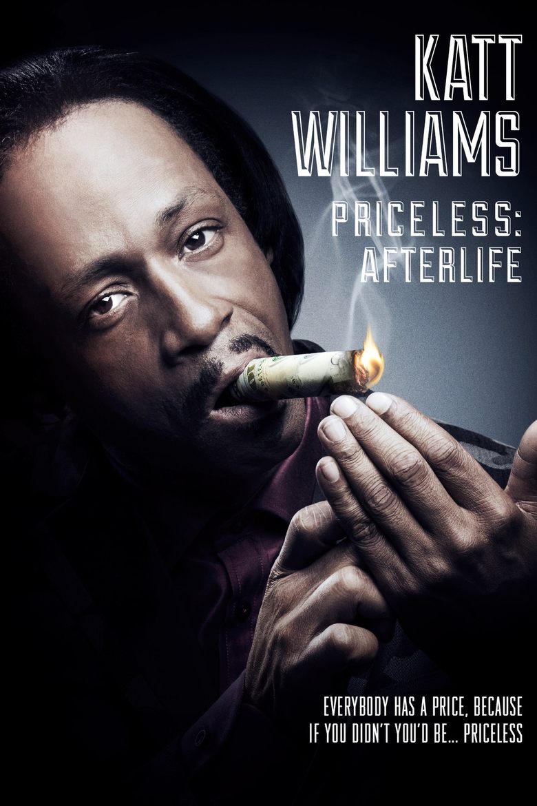 Poster of Katt Williams: Priceless: Afterlife