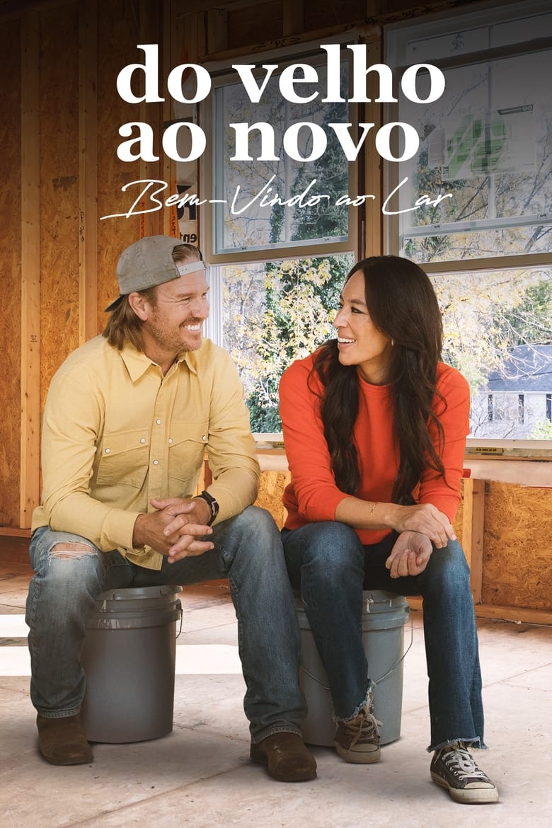 Poster of Episodes in Fixer Upper  Welcome Home - Season 1 - Season 1