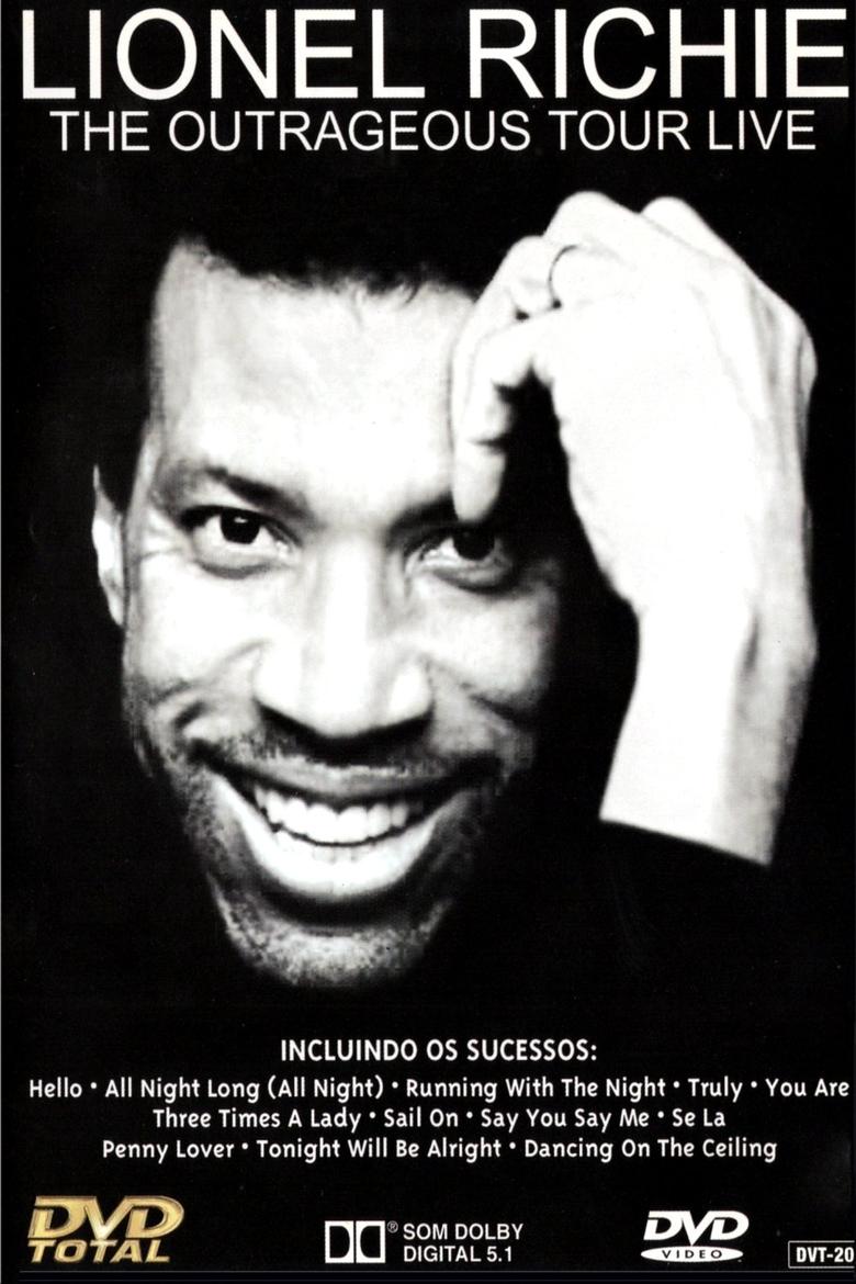 Poster of Lionel Richie: The Outrageous Tour Live