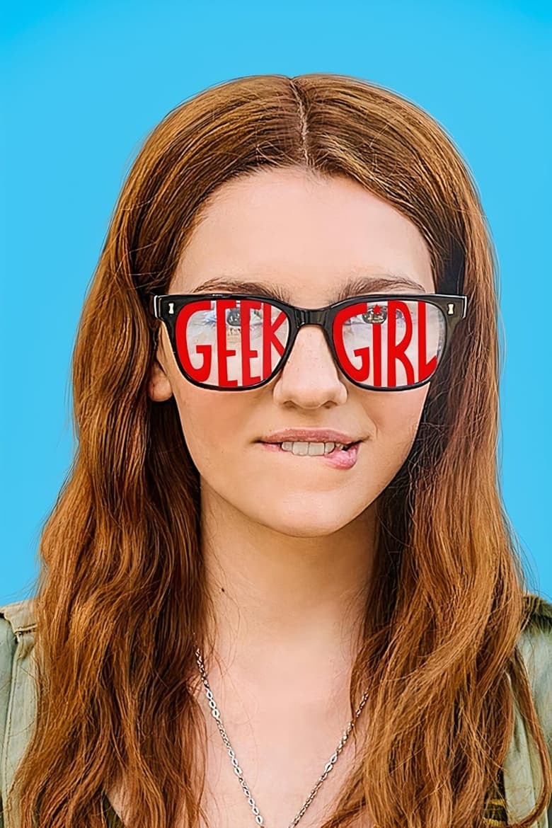 Poster of Episodes in Geek Girl - Season 1 - Season 1