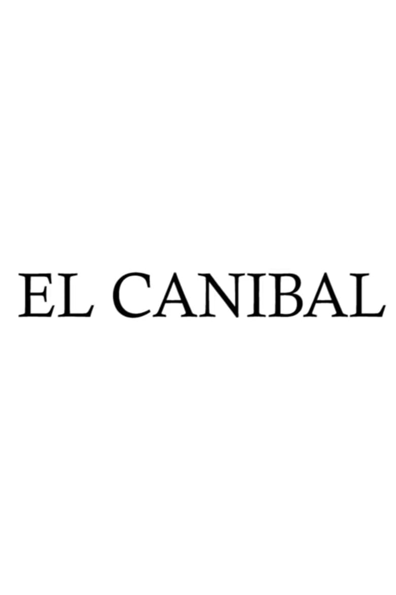 Poster of El Cannibal