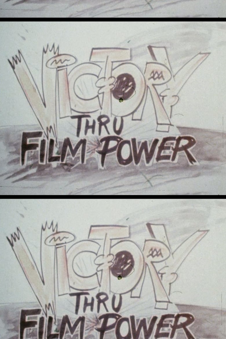 Poster of Victory Thru Film Power