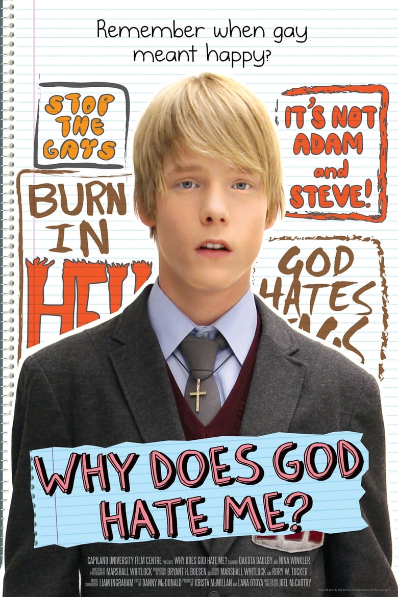 Poster of Why Does God Hate Me?