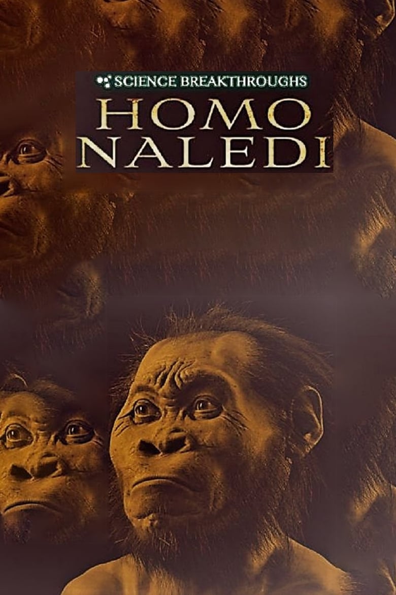 Poster of Science Breakthroughs: Homo Naledi