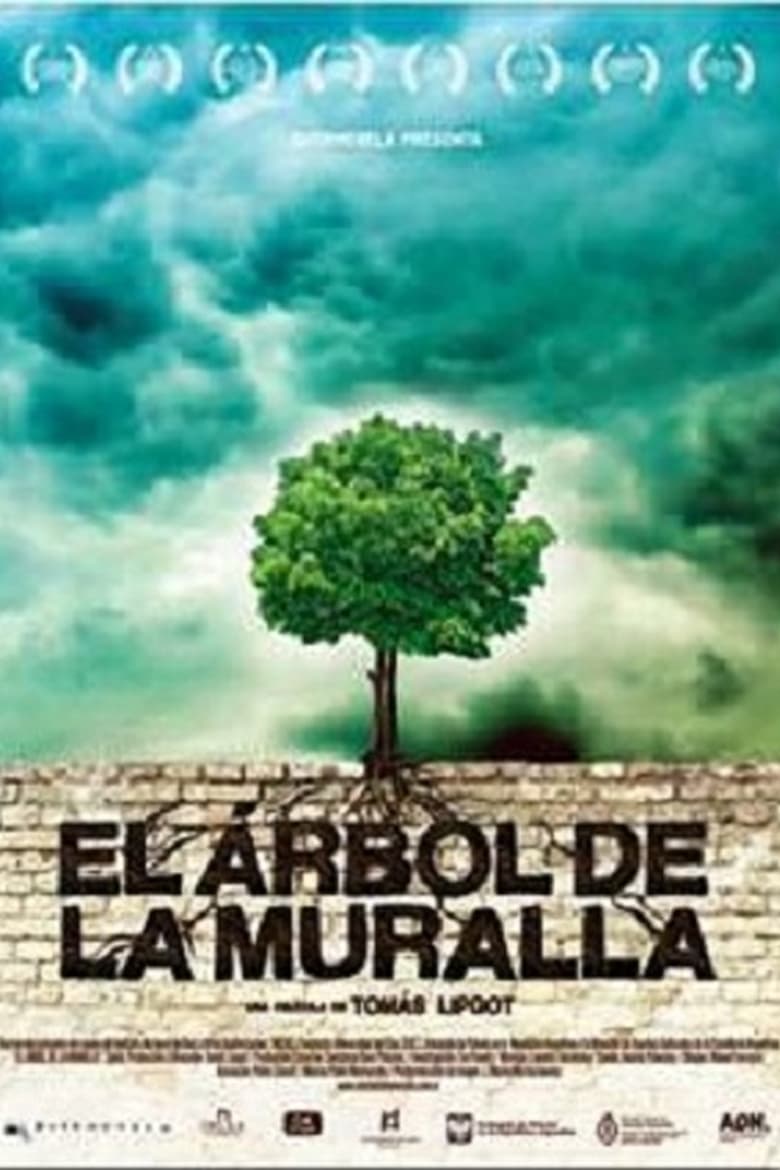 Poster of El árbol de la muralla